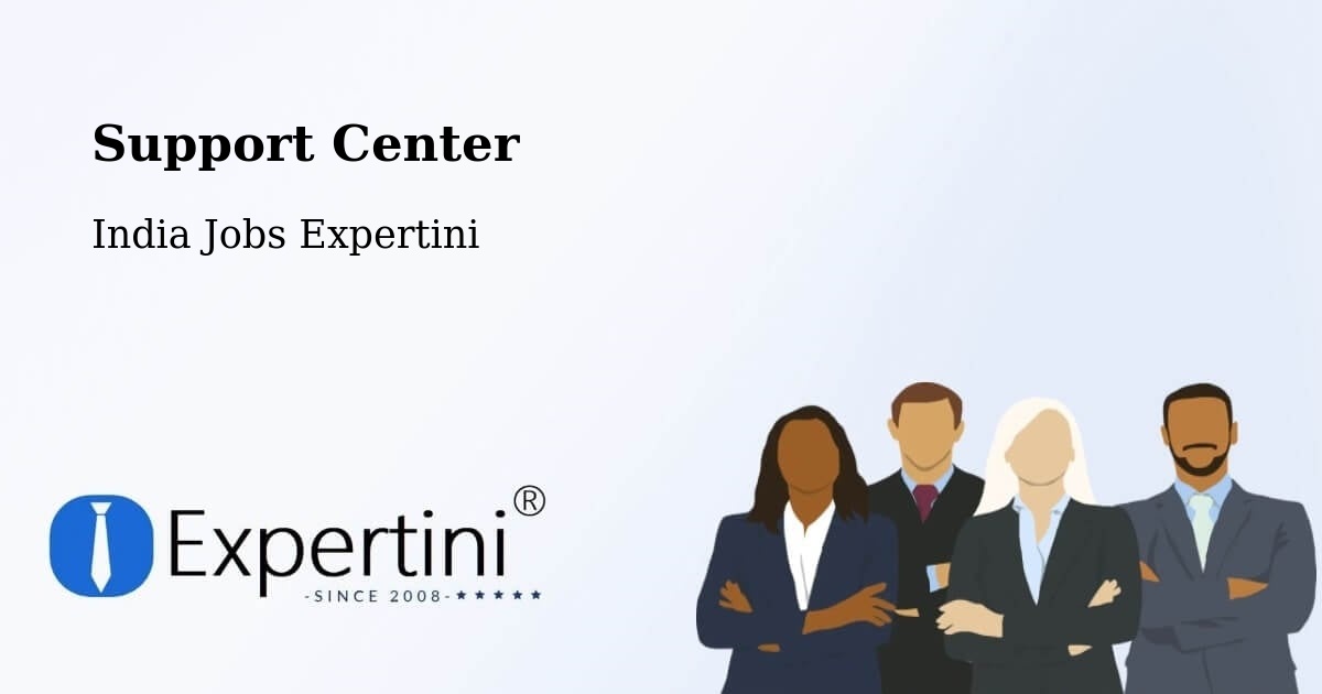 Support Center - India Jobs Expertini