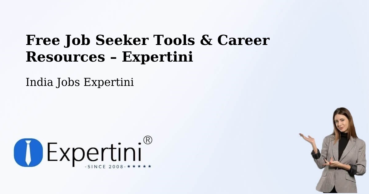 Free Job Seeker Tools & Career Resources – Patna - Patna, India Jobs Expertini